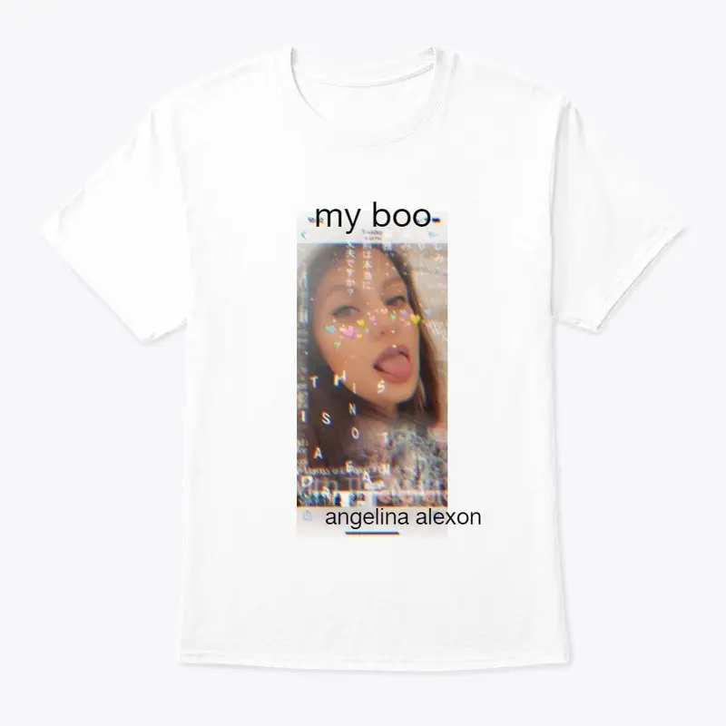 my boo angelina alexon - T-Shirt